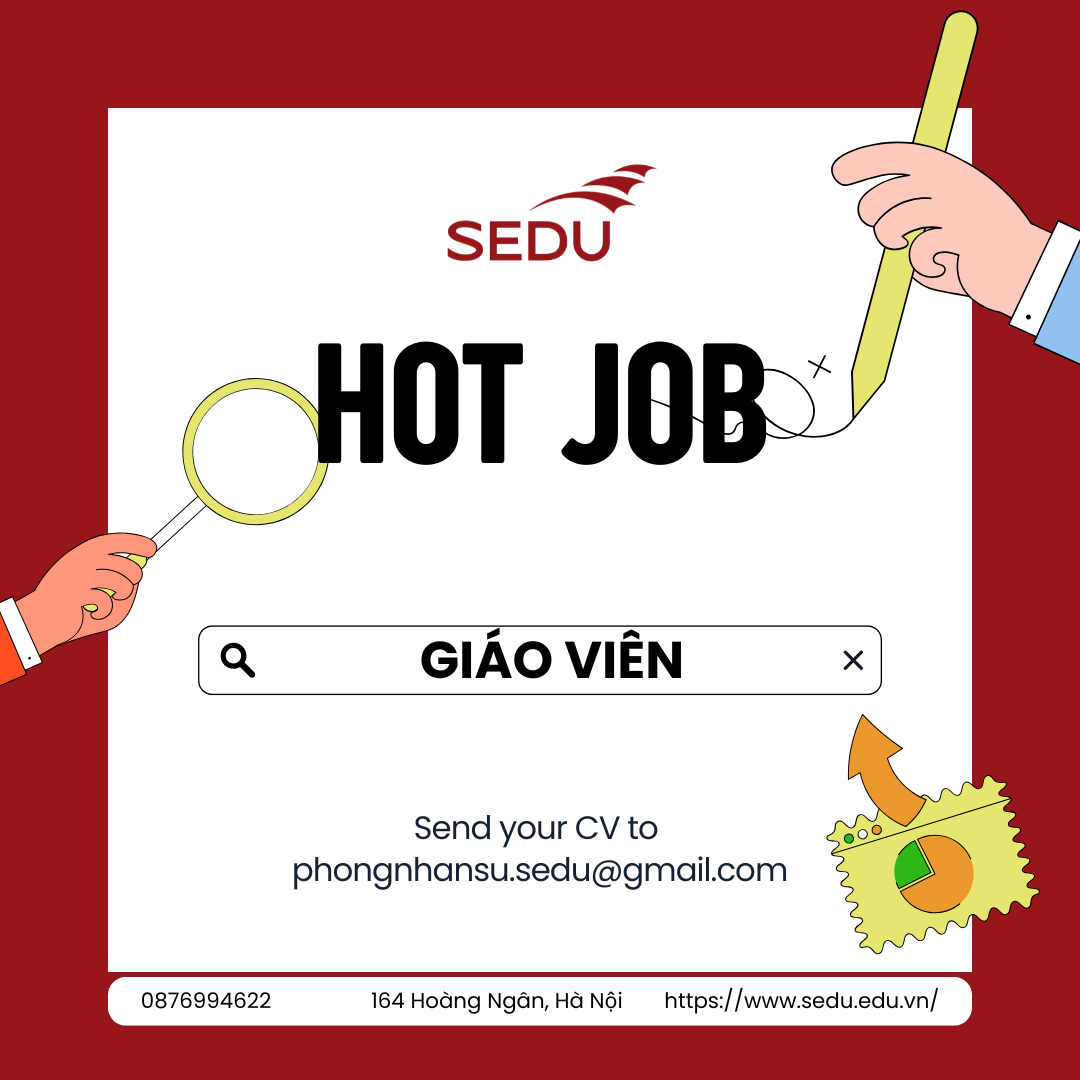 [SEDU TUYỂN DỤNG]- VỊ TRÍ GIÁO VIÊN IELTS 