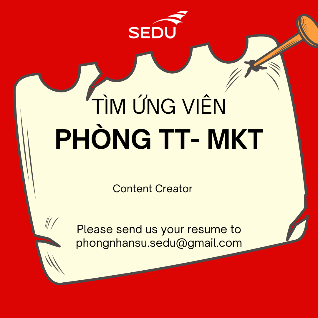 [SEDU TUYỂN DỤNG] VỊ TRÍ CONTENT CREATOR